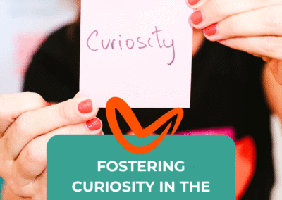 Fostering curiosity in the classroom
